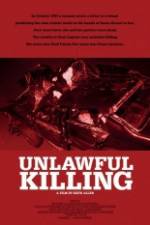 Watch Unlawful Killing Vodly