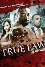 Watch True Law Vodly