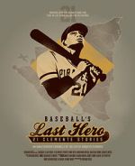 Watch Baseball's Last Hero: 21 Clemente Stories Vodly