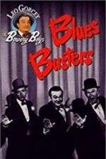 Watch Blues Busters Vodly