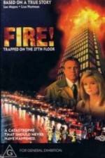 Watch Fire: Trapped on the 37th Floor Vodly