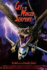 Watch Cry of the Winged Serpent Vodly