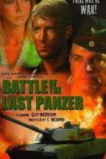Watch The Battle of the Last Panzer Vodly