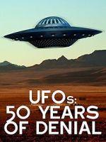 Watch UFOs: 50 Years of Denial? Vodly