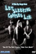 Watch Let Sleeping Corpses Lie Vodly