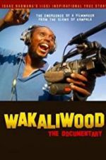 Watch Wakaliwood: The Documentary Vodly