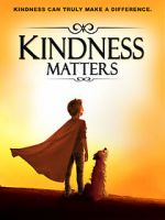 Watch Kindness Matters Vodly