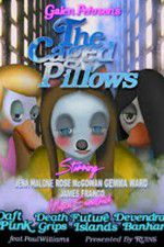 Watch The Caged Pillows Vodly