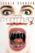 Watch The Dentist 2 Vodly