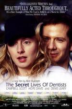 Watch The Secret Lives of Dentists Vodly