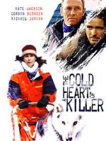 Watch The Cold Heart of a Killer Vodly