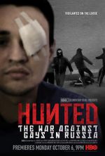Watch Hunted: The War Against Gays in Russia Vodly