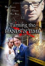 Watch Turning the Hands of Time Vodly