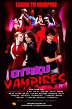 Watch Otaku Vampires Vodly