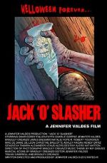 Watch Jack \'O\' Slasher Vodly