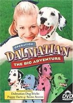 Watch Operation Dalmatian: The Big Adventure Vodly