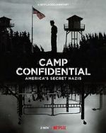 Watch Camp Confidential: America\'s Secret Nazis (Short 2021) Vodly