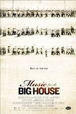 Watch Music from the Big House Vodly