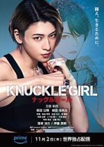 Watch Knuckle Girl Vodly