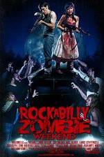 Watch Rockabilly Zombie Weekend Vodly