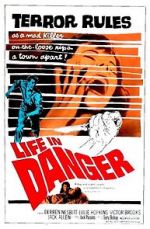 Watch Life in Danger Vodly