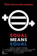 Watch Equal Means Equal Vodly