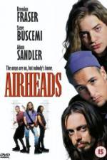 Watch Airheads Vodly