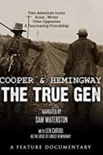 Watch Cooper and Hemingway: The True Gen Vodly