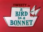 Watch A Bird in a Bonnet Vodly