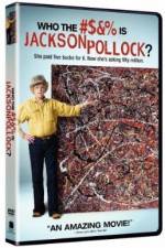 Watch Who the #$&% Is Jackson Pollock Vodly