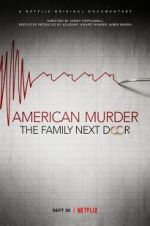 Watch American Murder: The Family Next Door Vodly