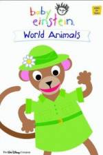 Watch Baby Einstein: World Animals Vodly