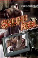 Watch Snuff Reel Vodly