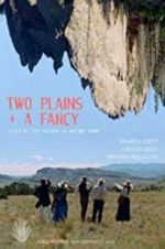 Watch Two Plains & a Fancy Vodly