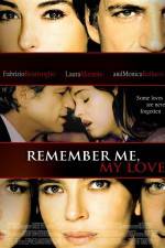 Watch Remember Me My Love Vodly