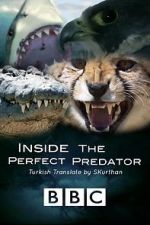 Watch Inside the Perfect Predator Vodly