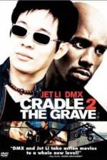 Watch Cradle 2 the Grave Vodly