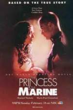 Watch The Princess And The Marine Vodly