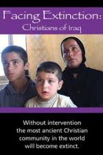 Watch Facing Extinction: Christians of Iraq Vodly