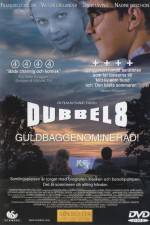 Watch Dubbel-8 Vodly