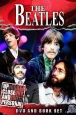 Watch The Beatles: Up Close & Personal Vodly