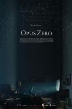 Watch Opus Zero Vodly