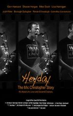 Watch Heyday - The Mic Christopher Story Vodly