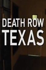 Watch Death Row Texas Vodly