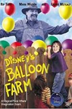 Watch Balloon Farm Vodly