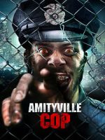 Watch Amityville Cop Vodly