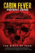 Watch Cabin Fever 3: Patient Zero Vodly