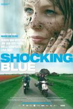 Watch Shocking Blue Vodly