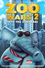 Watch Zoo Wars 2 Vodly