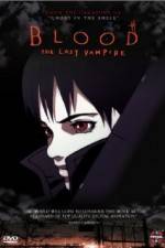 Watch Blood: The Last Vampire Anime Vodly